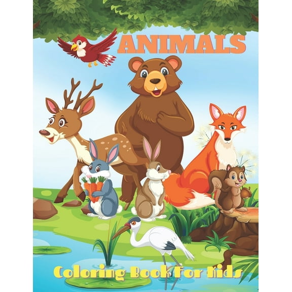 ANIMALS - Coloring Book For Kids: Sea Animals, Farm Animals, Jungle Animals, Woodland Animals and Circus Animals (Paperback)