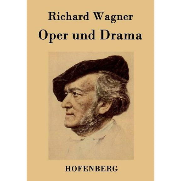 Oper und Drama (Paperback)