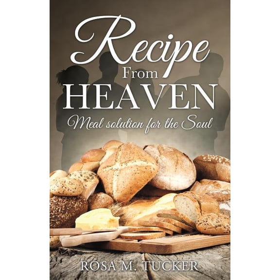 Recipe From Heaven, (Paperback)