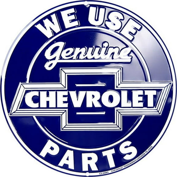 We Use Genuine Chevrolet Parts Circular Sign