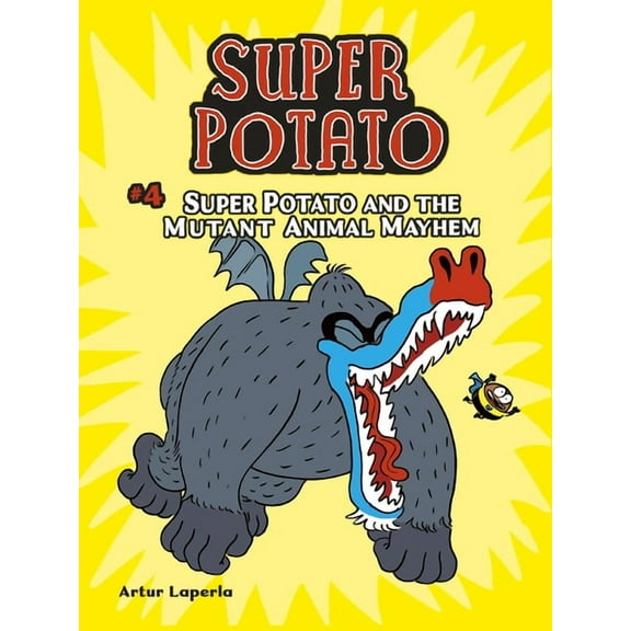 Super Potato Super Potato and the Mutant Animal Mayhem: Book 4, Book 4, (Paperback)