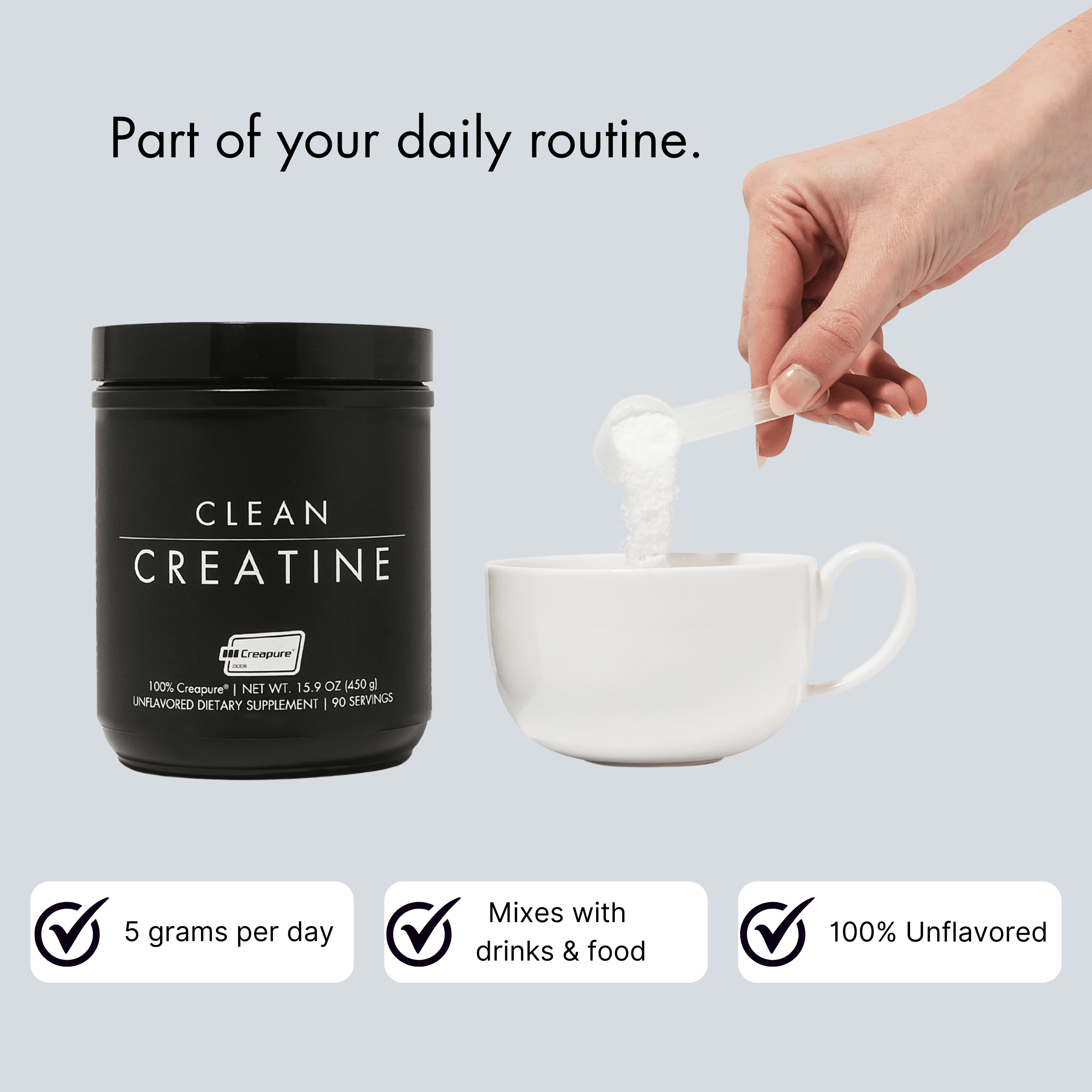 CLEAN Creatine - 100% Creapure® Creatine Monohydrate Powder for Muscle Growth | 450 Grams - 90 Servings | Unflavored | Vegan, Keto, Gluten-Free, and Easy to Mix