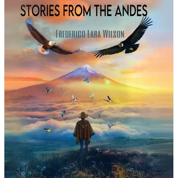 Stories from the Andes, (Hardcover)
