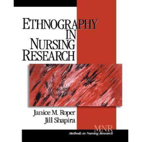 Ethnography in Nursing Research (Methods in Nursing Research)