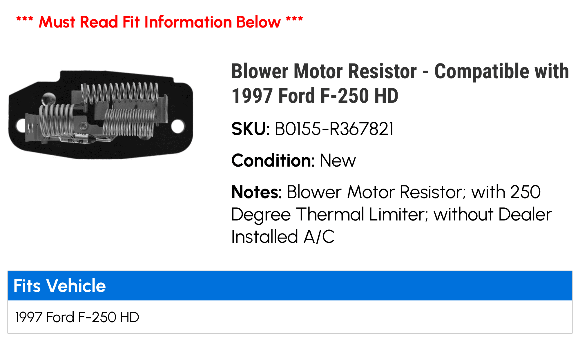 Blower Motor Resistor - Compatible with 1997 Ford F-250 HD