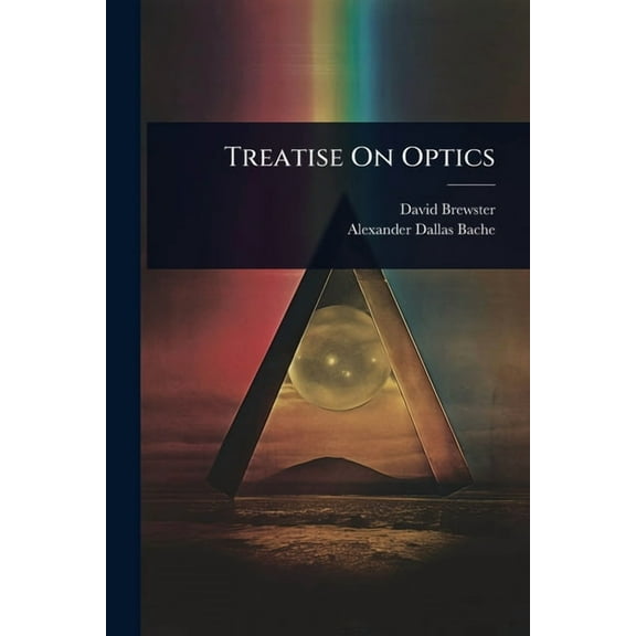 Treatise On Optics, (Paperback)