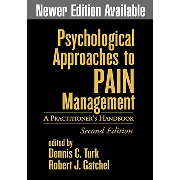 Pre-Owned Psychological Approaches to Pain Management, Second Edition: A Practitioner's Handbook Paperback