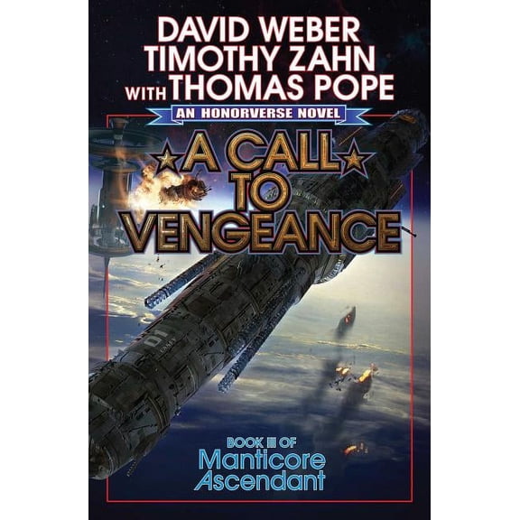 Manticore Ascendant A Call to Vengeance, Book 3, (Hardcover)
