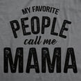 thumbnail image 2 of Womens My Favorite People Call Me Mama T Shirt Cute Mothers Day Tee Womens Graphic Tees, 2 of 7