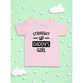 thumbnail image 3 of Straight Up Daddy's Girl T-Shirt Infant -Smartprints Designs,  12 Months, 3 of 4