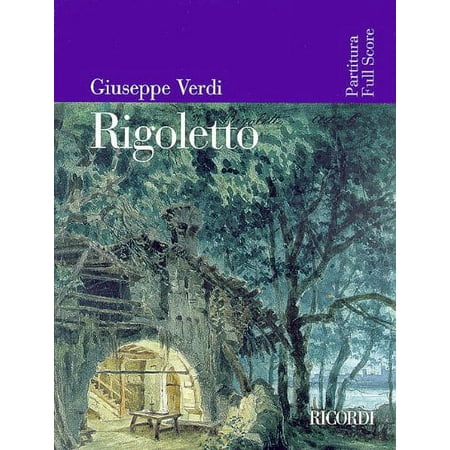 Rigoletto: Full Score (Paperback) by Giuseppe Verdi