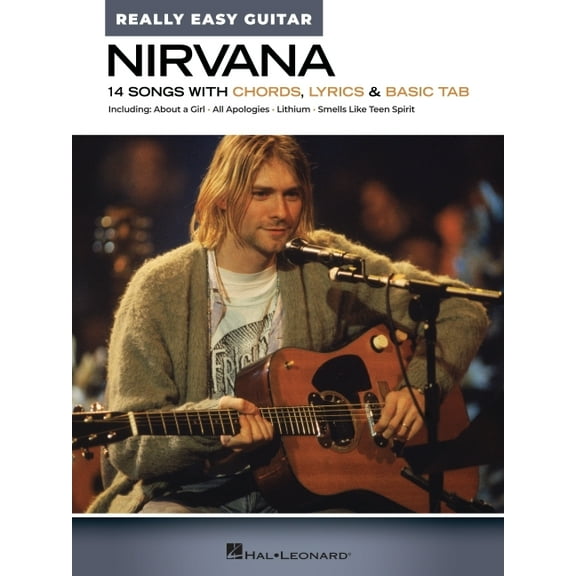 Nirvana - Really Easy Guitar: 14 Songs with Chords, Lyrics & Basic Tab, (Paperback)