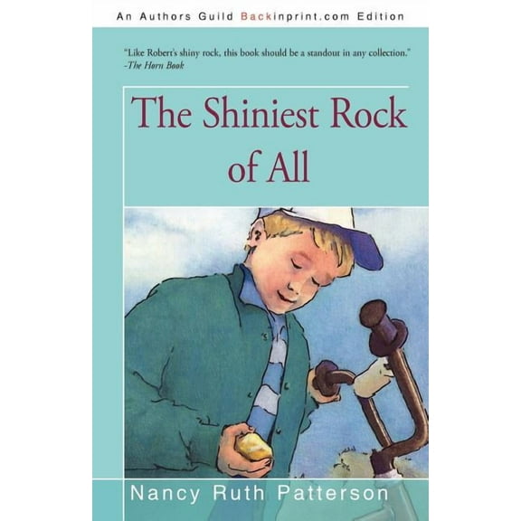 The Shiniest Rock of All (Paperback)
