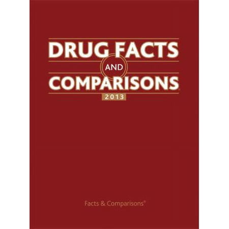 Drug Facts & Comparisons (Hardcover): Drug Facts and Comparisons (Edition 67) (Hardcover)