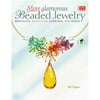 Creative Homeowner -More Glamorous Beaded Jewelry