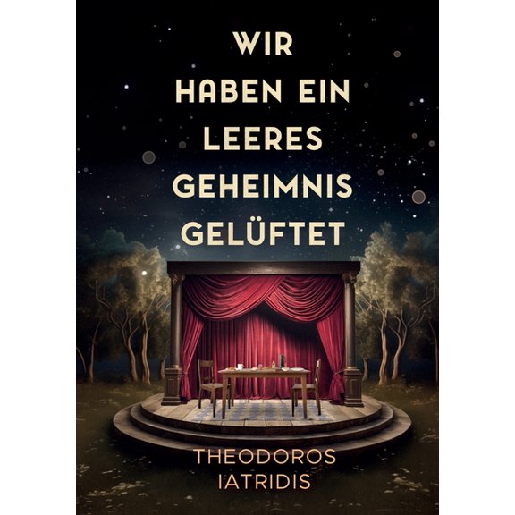 Wir haben ein leeres Geheimnis gelüftet, (Paperback)