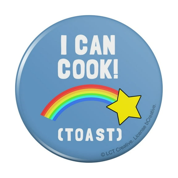 I Can Cook Toast Shooting Star Funny Humor Pinback Button Pin