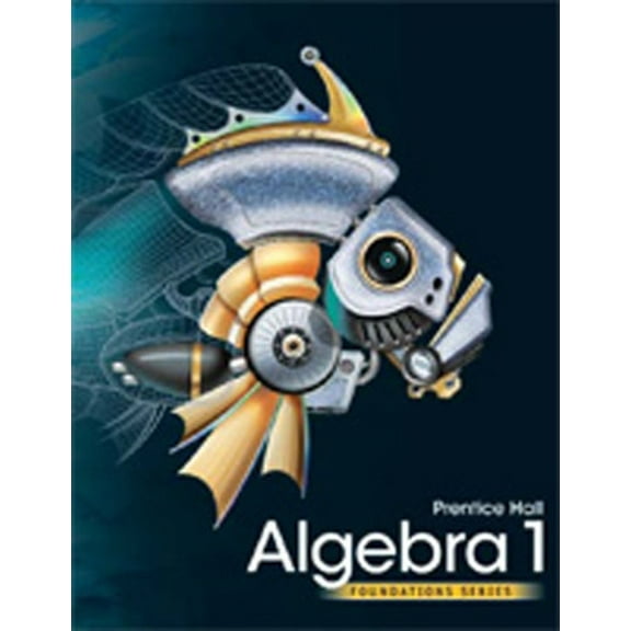 Pre-Owned High School Math 2011 Algebra 1 Foundations Student Edition (Hardcover) 0785469176 9780785469179