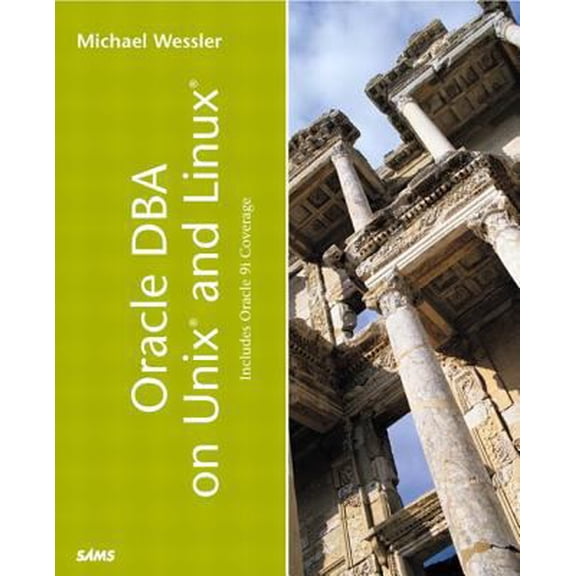 Pre-Owned Oracle DBA on Unix and Linux (Paperback) 0672321580 9780672321580