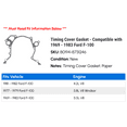 thumbnail image 2 of Timing Cover Gasket - Compatible with 1969 - 1983 Ford F-100 1970 1971 1972 1973 1974 1975 1976 1977 1978 1979 1980 1981 1982, 2 of 2