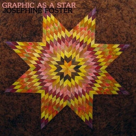 Josephine Foster - Graphic As a Star - Music & Performance - Vinyl