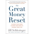 thumbnail image 3 of The Great Money Reset : Change Your Work, Change Your Wealth, Change Your Life (Hardcover), 3 of 3