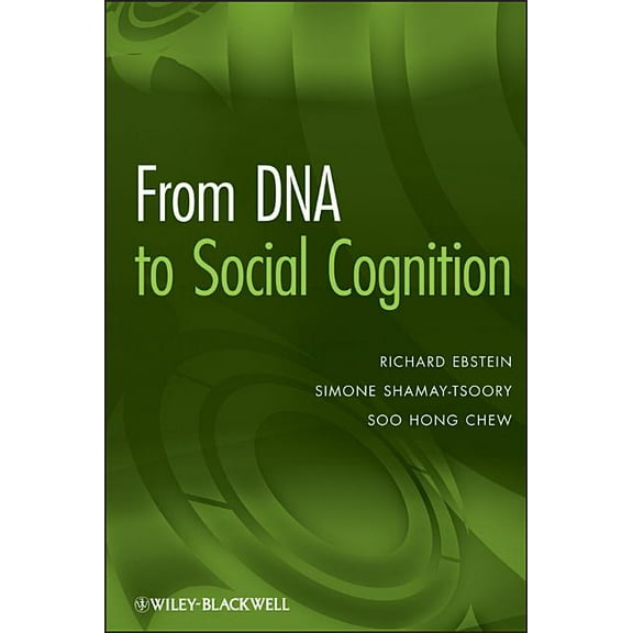 From DNA to Social Cognition, (Hardcover)