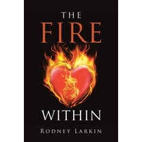 The Fire Within, (Paperback)