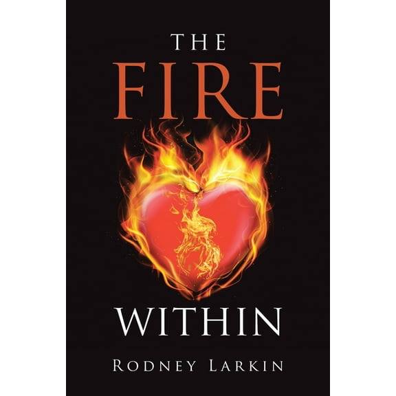 The Fire Within, (Paperback)