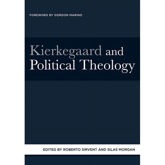 Kierkegaard and Political Theology (Hardcover)