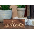 thumbnail image 2 of P. Graham Dunn Welcome Script Design Brown 6 x 2.5 Inch Solid Pine Wood Farmhouse Stick Sign, 2 of 5