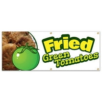 SignMission B-72 Fried Green Tomatoes19 72 in. Concession Stand Food Truck Single Sided Banner - Fried Green Tomatoes