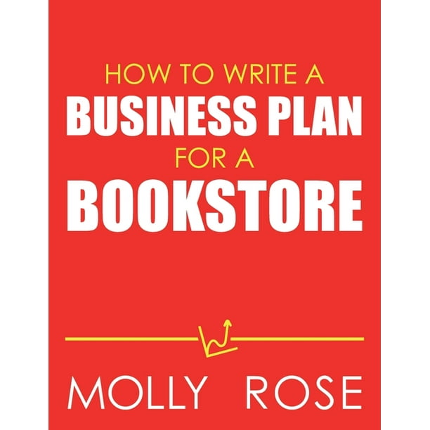 How To Write A Business Plan For A Bookstore (Paperback)