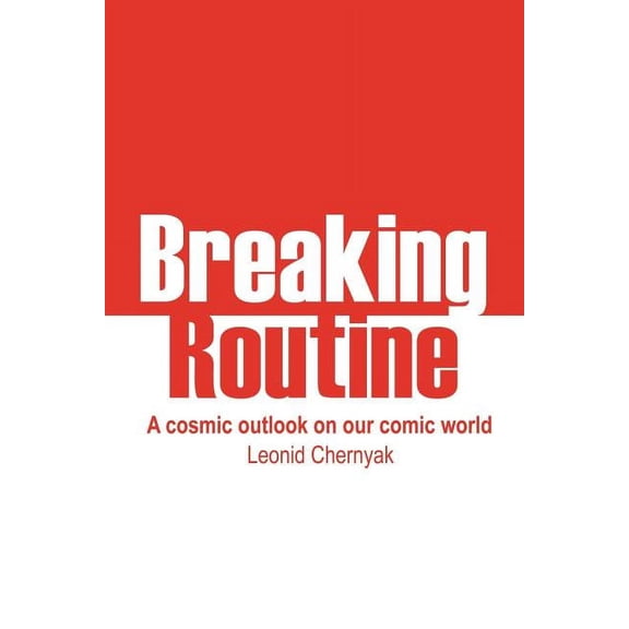 Breaking Routine (Paperback)