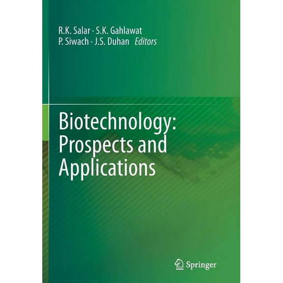 Biotechnology: Prospects and Applications, (Paperback)