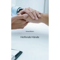 Helfende Hände, (Paperback)