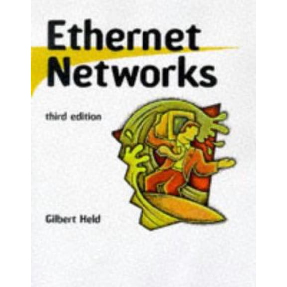 Pre-Owned Ethernet Networks : Design, Implementation, Operation, Management