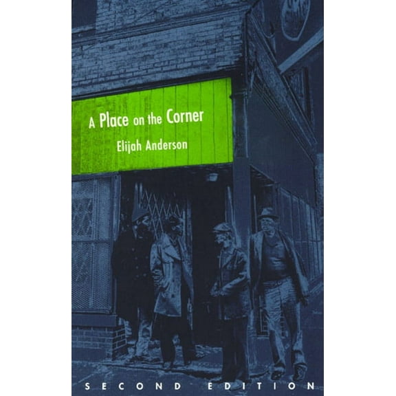Fieldwork Encounters and Discoveries: A Place on the Corner, Second Edition (Edition 2) (Paperback)