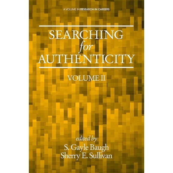 Research in Careers Searching for Authenticity, (Hardcover)