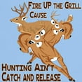 thumbnail image 3 of CafePress - Fire Up The Grill Light T Shirt - Light T-Shirt - CP, 3 of 4