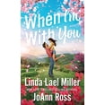 thumbnail image 2 of Pre-Owned When I'm with You (Mass Market Paperback) 1420155679 9781420155679, 2 of 2