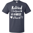 thumbnail image 3 of Inktastic Retired but Forever a Nurse at Heart T-Shirt, 3 of 5