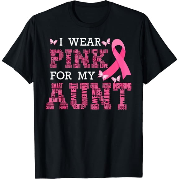 I Wear Pink For My Aunt Breast Cancer Awareness Pink Ribbon T-Shirt
