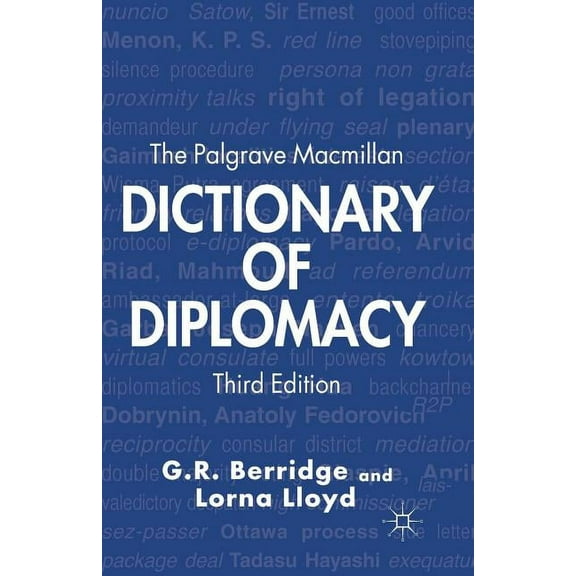 The Palgrave MacMillan Dictionary of Diplomacy, (Paperback)