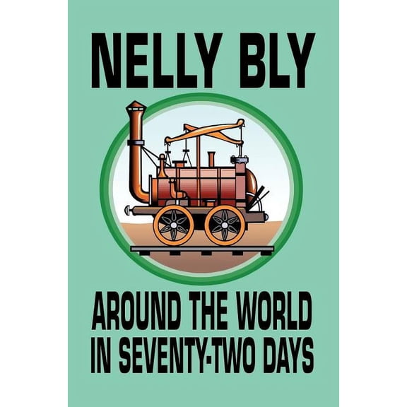 Around the World in Seventy-Two Days, (Paperback)