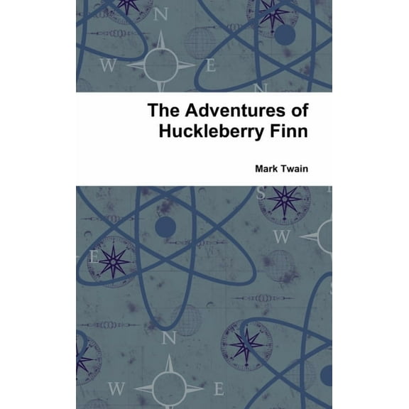 The Adventures of Huckleberry Finn (Hardcover)