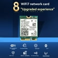 thumbnail image 5 of Tarjeta WiFi BE200 7 con Antena Integrada, Adaptador WiFi Bluetooth 5.4 de 2,4 G/5 G/6 GHz, 8774 Mbps, Compatible con 10/11., 5 of 5