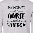 thumbnail image 4 of Inktastic My Mommy is a Nurse and a Hero Long Sleeve Youth T-Shirt, 4 of 5