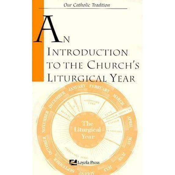 Pre-Owned An Introduction to the Church's Liturgical Year (Paperback)
