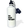 3dRose Eat Sleep Softball - team sport playing enthusiast play player text, Sports Water Bottle, 21oz